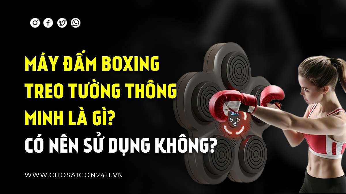 MÁY ĐẤM BOXING TREO TƯỜNG THÔNG MINH LÀ GÌ? CÓ NÊN SỬ DỤNG KHÔNG?