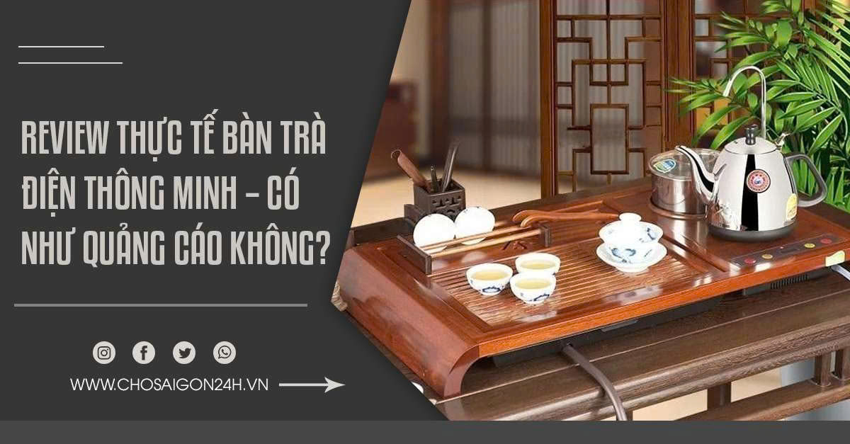 Review thực tế bàn trà điện thông minh có như quảng cáo không?