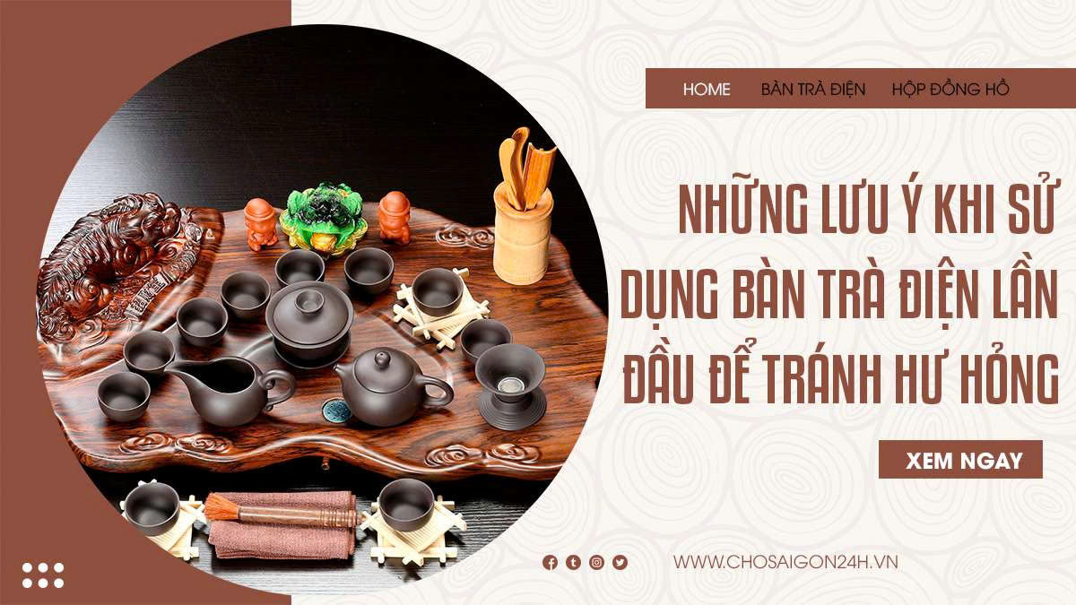 Những lưu ý khi sử dụng bàn trà điện lần đầu để tránh hư hỏng