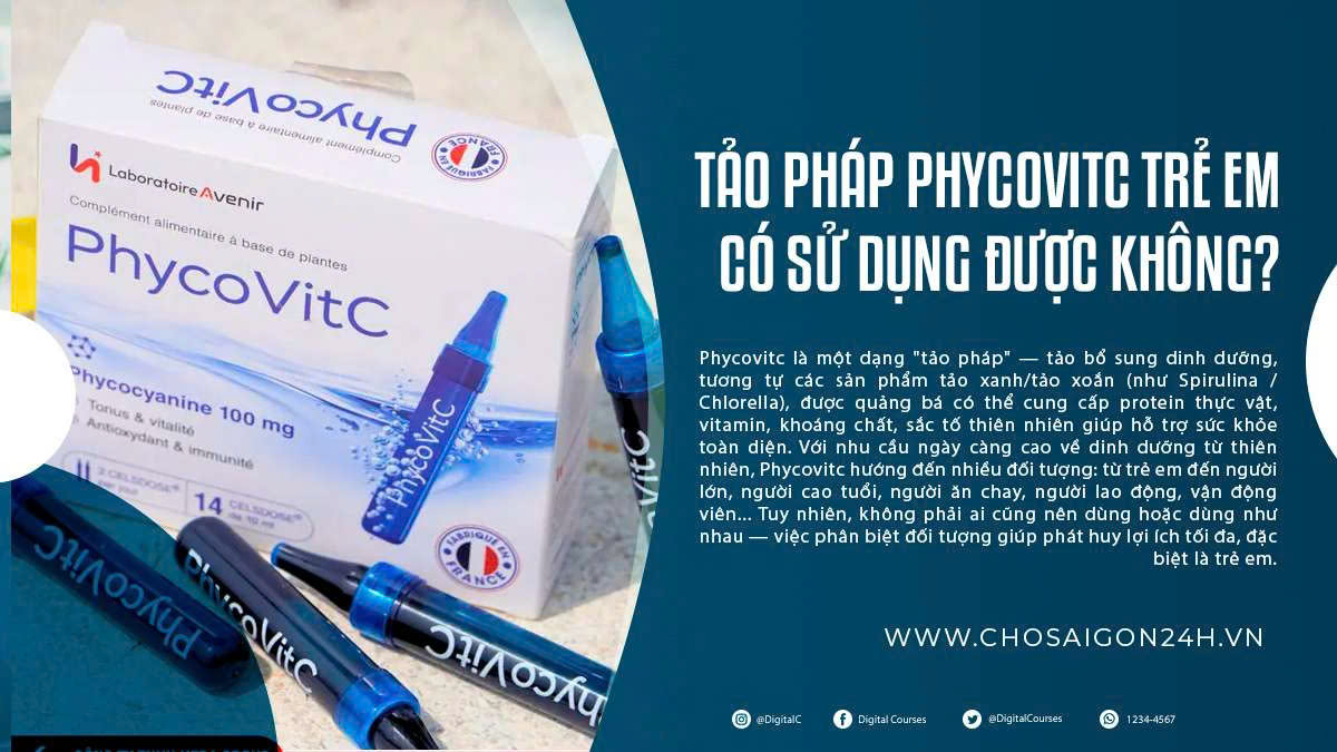 Tảo Pháp Phycovitc Trẻ Em Có Sử Dụng Được Không?