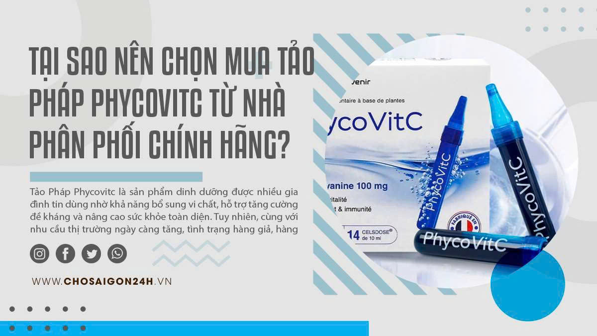 Tại Sao Nên Chọn Mua Tảo Pháp Phycovitc Từ Nhà Phân Phối Chính Hãng?