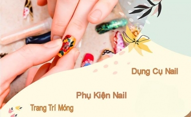 Mua Dụng Cụ Nail Sỉ Chất Lượng Cao Tại TP.HCM – Giá Cực Tốt